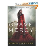 Book Review: Grave Mercy by Robin Lafevers